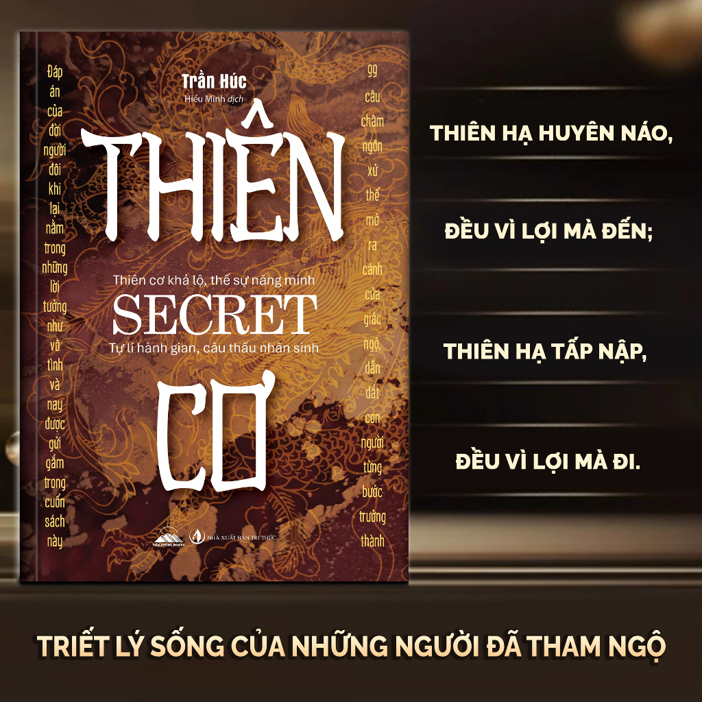 Sách - Thiên Cơ - Triết Lý Sống Của Những Người Tham Ngộ