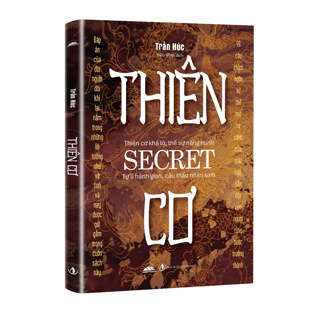 Sách - Thiên Cơ - Triết Lý Sống Của Những Người Tham Ngộ