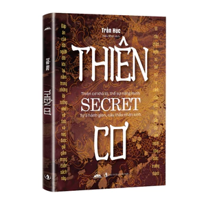 Sách - Thiên Cơ - Triết Lý Sống Của Những Người Tham Ngộ