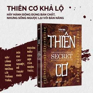 Sách - Thiên Cơ - 99 Câu Châm Ngôn Nhìn Thấu Lòng Người Và Thế Sự