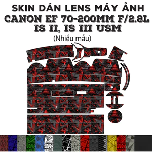 Skin dán Lens Canon EF 70-200mm f2.8L IS II/III (Mark 2/3) | Decal Film 3M dán bảo vệ ống kính máy ảnh 70-200 mm