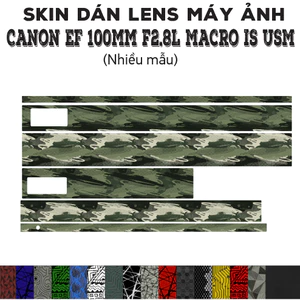 Skin dán Lens Canon EF 100mm f2.8L Macro IS USM (Nhiều mẫu) | Decal Film 3M dán bảo vệ ống kính máy ảnh 100 mm