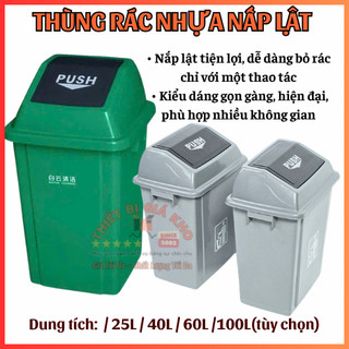 🛒📍THÙNG RÁC NHỰA NẤP LẬT NHIỀU DUNG TÍCH 25L/40L/60L/100L