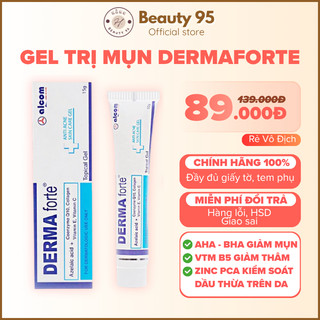 Derma Forte Giảm Thâm Mụn, Dưỡng trắng mịn da bản thường và advanced 15g