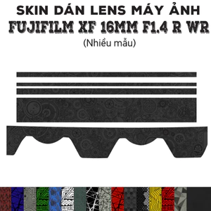 Skin dán Lens Fujifilm XF 16mm f1.4 R WR (Nhiều mẫu) | Decal Film 3M dán bảo vệ ống kính máy ảnh 16 mm