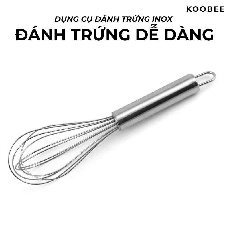 Dụng Cụ Đánh Trứng Inox Cầm Tay KOOBEE – Cán Cầm Chắc Tay, Đánh Bông Nhanh | Size 20 cm & 25 cm | PKB02