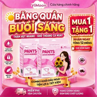 (MUA 1 TẶNG 1) Băng Vệ Sinh Dạng Quần VIMOON - PANTS GOOD MORNING Loại Mở Dán Velcro, thấm hút tốt, thoáng khí