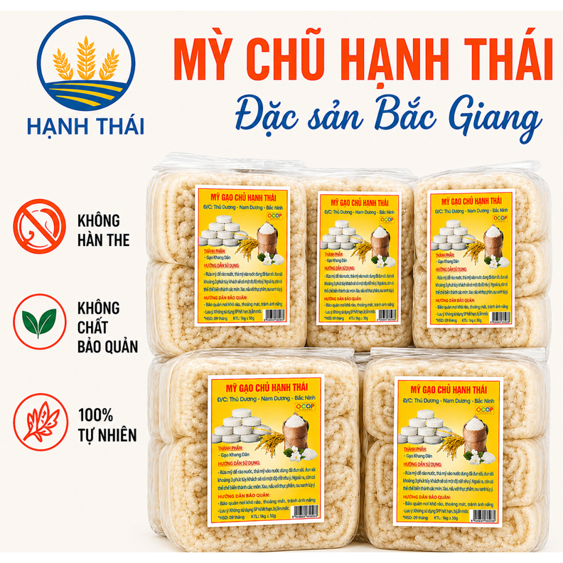 Mỳ Gạo Chũ Hạnh Thái thơm ngon chuẩn làng nghề.