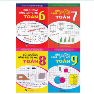 Sách -bồi dưỡng năng lực tự học Toán 6789 (không có đáp án)