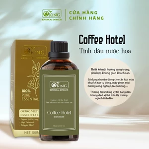 Tinh dầu khách sạn Coffee Hotel hương ban mê tỉnh thức | Oking Việt Nam