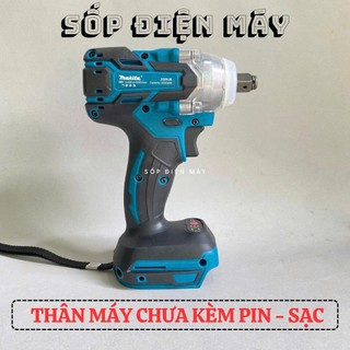 Thân máy siết bulong Makita 380Nm chân pin phổ thông 4cm hàng cao cấp động cơ không chổi than