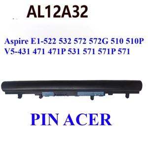 Pin Acer Aspire E1-522 532 572 572G 510 510P V5-431 471 471P 531 571 571P 571 AL12A32 BH 12T