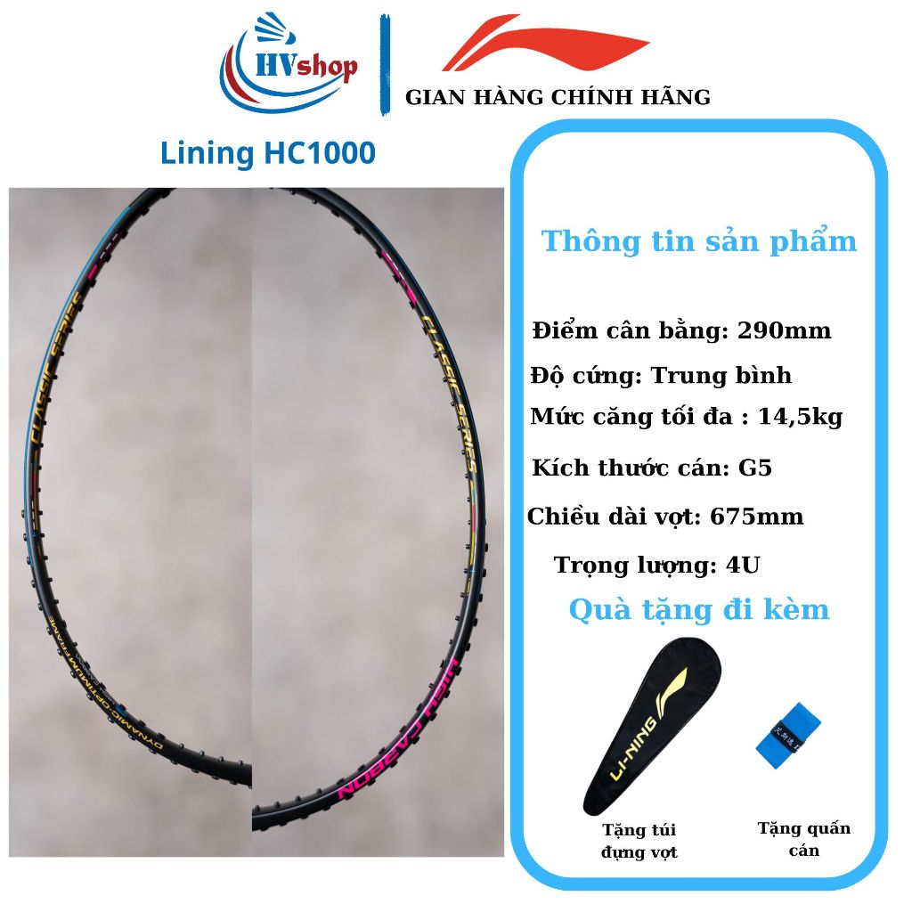 Vợt cầu lông Lining HC1000 chính hãng, CHỈ KHUNG VỢT, kèm quà tặng hấp dẫn - HVShop