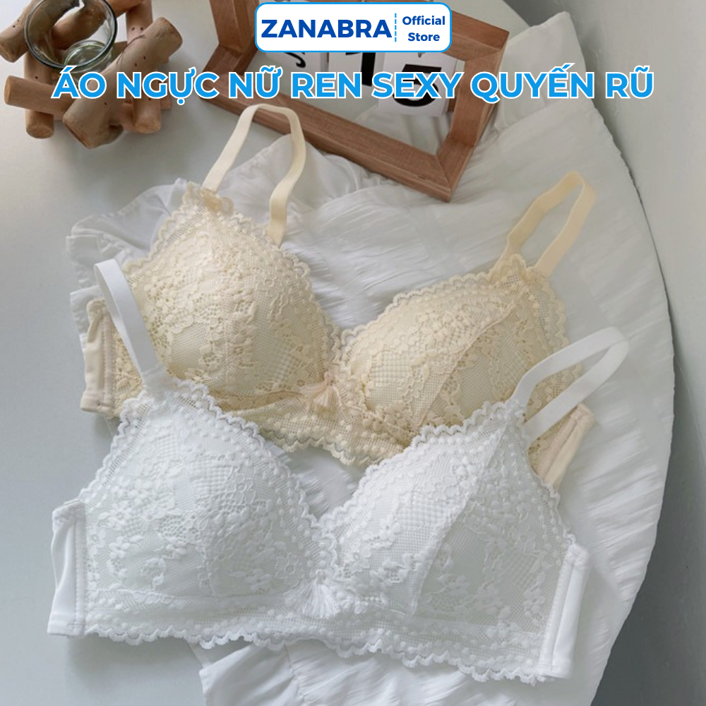 Áo Ngực Nữ Ren Mút Mỏng Mềm Mại Quyến Rũ, Áo Lót Không Gọng 3 Nấc Cài Sau Tiện Lợi ZANABRA A2004