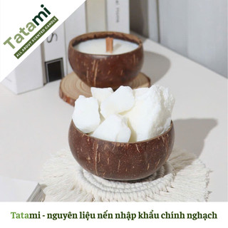 Sáp Dừa Cao Cấp Làm Nến Thơm TATAMI Nguyên Liệu Tự Nhiên Cháy Sạch Giữ Hương Tốt