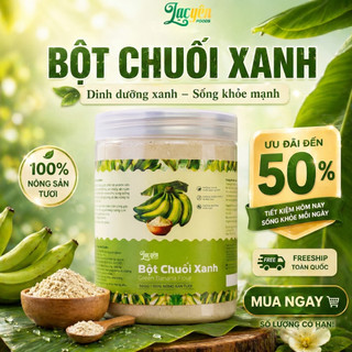 Bột Chuối Xanh Sấy Lạnh  Lạc Yên Foods - Sản Phẩm Thuần Tự Nhiên Giàu Tinh Bột Kháng Thơm Ngon