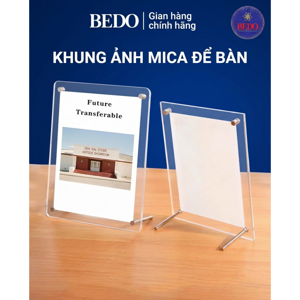 Khung Ảnh Mica BEDO Mica Đài Loan Trong Suốt A4 A5 A6 Để Bàn Không Viền Sang Trọng Bền Đẹp