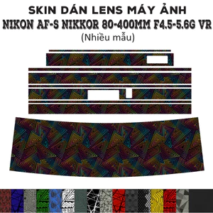 Skin dán Lens Nikon AF-S 80-400mm f4.5-5.6G VR (Nhiều mẫu) | Decal Film 3M dán bảo vệ ống kính máy ảnh Nikkor 80-400 mm