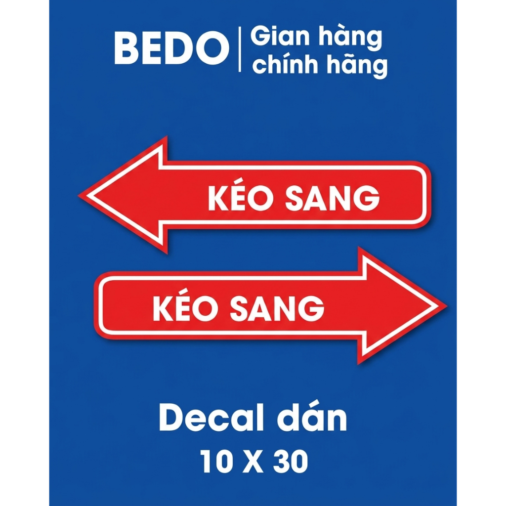 Decal Dán Cửa Kính Mũi Tên BEDO Sticker Cửa Kéo Cửa Ngang Cắt Sẵn Chống Nước Bám Dính Tốt