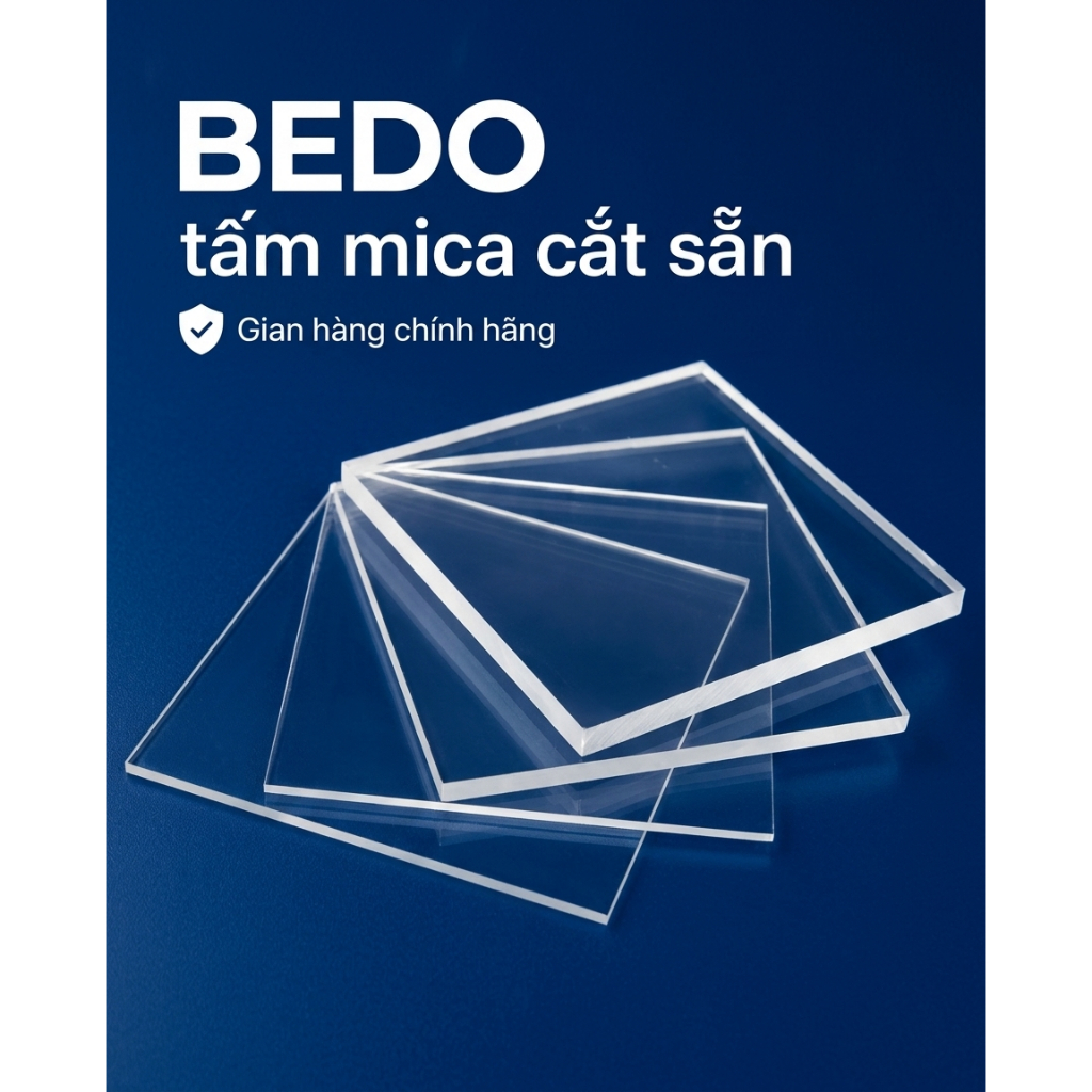 Tấm Mica Đài Loan BEDO Trong Suốt 2mm Xuyên Sáng Tấm Nhựa Mica Làm Hộp Đèn Chữ Nổi Trang Trí