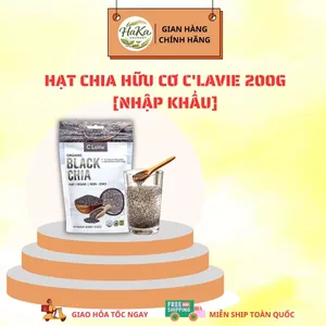 Hạt Chia Hữu Cơ C'LaVie 200g - Dòng Nhập Khẩu