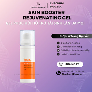 Gel Phục Hồi Tái Sinh Làn Da Mới Juliette Armand Skin Booster Rejuvenating Gel 30ml