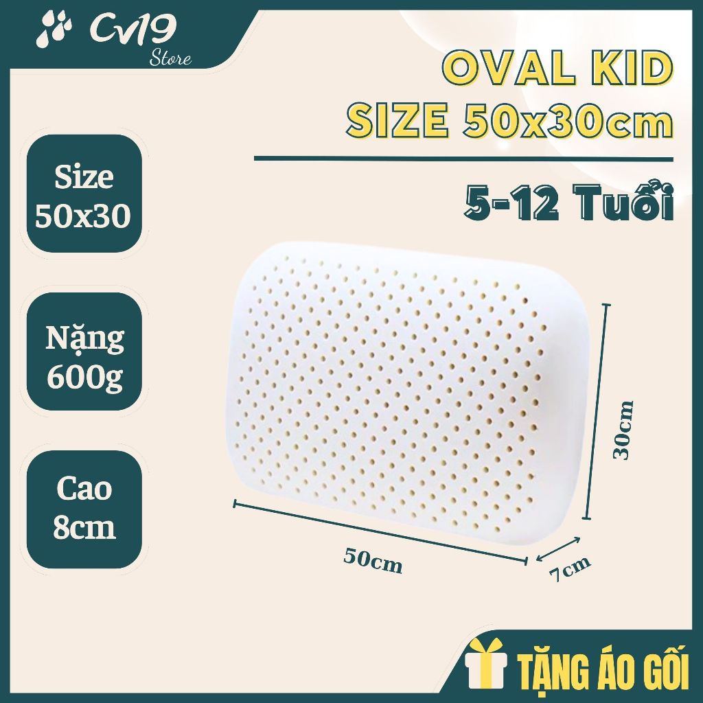 [OVAL] Gối Cao su thiên nhiên kháng khuẩn, mềm mại, thoáng khí, cao su nguyên khối, giúp ngủ ngon