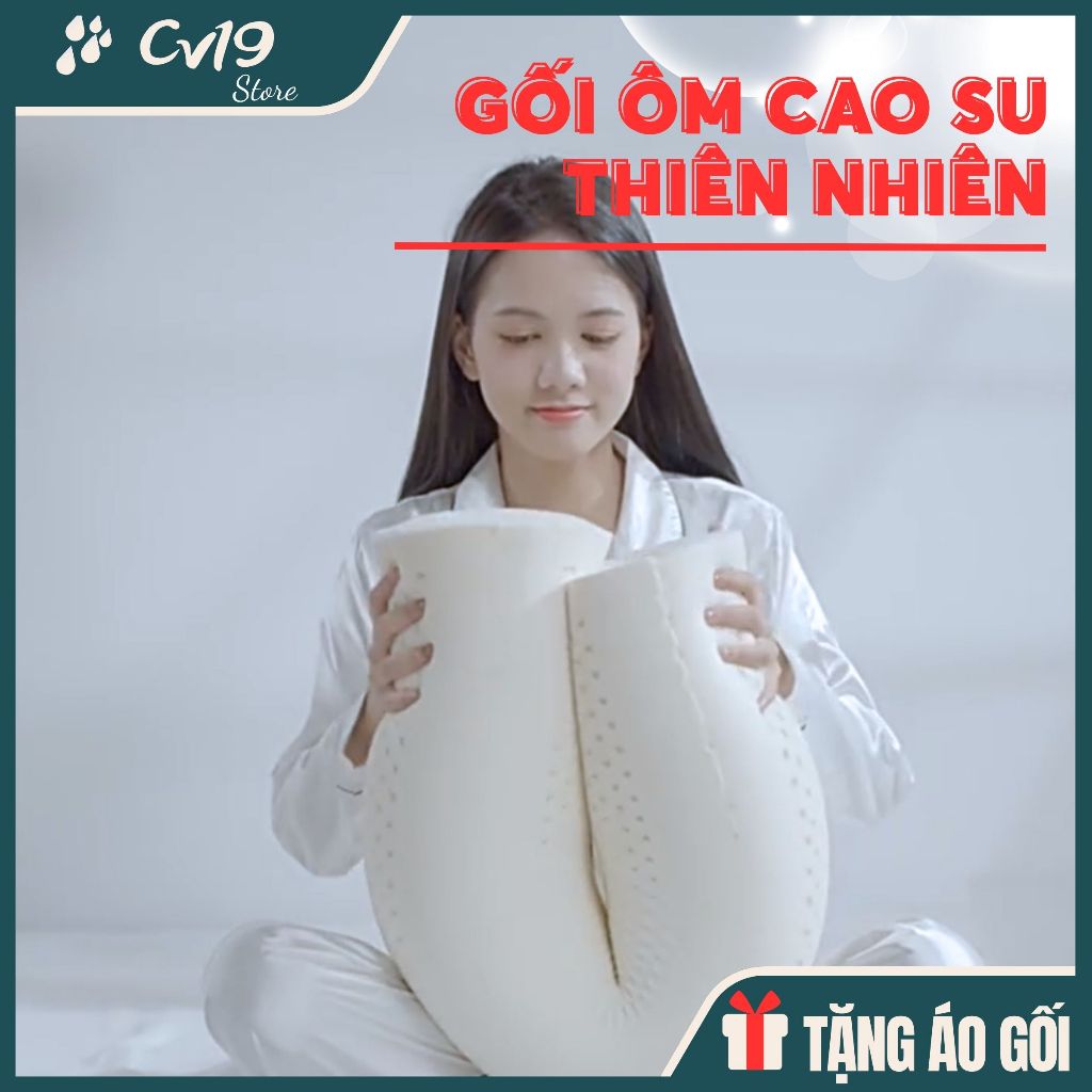 [GỐI ÔM] Cao su non thiên nhiên đúc nguyên khối, đàn hồi, êm ái, thông thoáng, kháng khuẩn