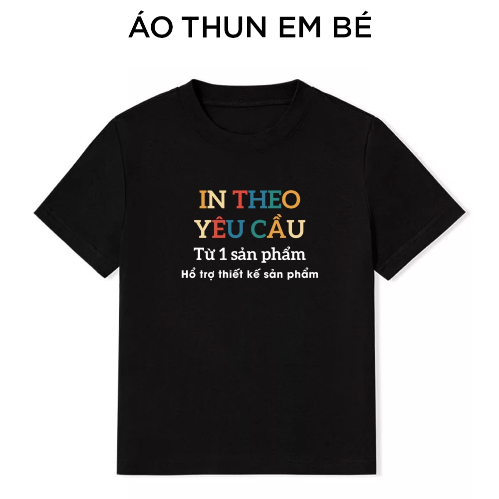 In Áo Em Bé Theo Yêu Cầu, In Ảnh Gia Đình, In Logo, In Chữ Form Oversize Cotton 230gsm Co Giản 4 Chiều