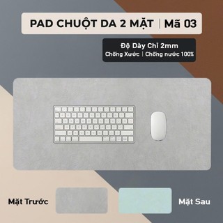 DeskPad  Da PU 2 Mặt Kích Thước 40x90cm - Chống Nước 100% - Chống Xước - Chống Bụi