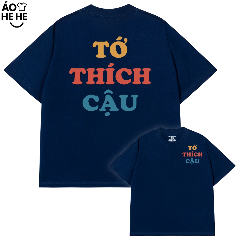 Áo Thun Couple Hài Hước - Tớ Thích Cầu - Tớ Cảm Ơn - Câu Nói Text Tình Yêu Form Rộng Cotton 230gsm
