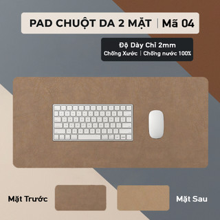 DeskPad Da PU 2 Mặt Kích Thước Lớn  - Chống Nước - Chống Trầy - Dễ Vệ Sinh