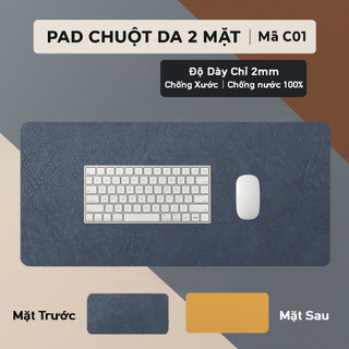 DeskPad Da PU 2 Mặt Kích Thước Lớn  - Chống Nước - Chống Trầy - Dễ Vệ Sinh