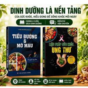Sách - Combo 2 cuốn: Liệu pháp sức khoẻ ung thư + Tiểu đường và mỡ máu
