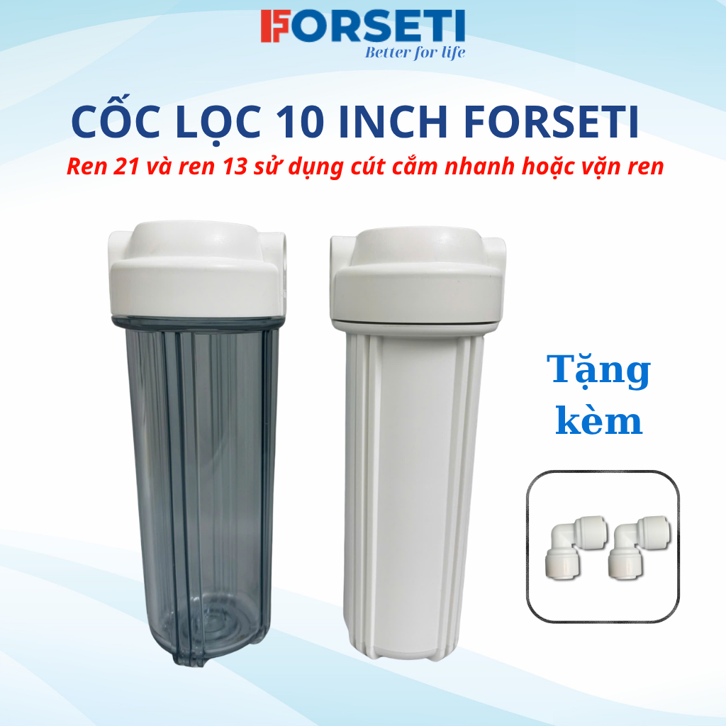 Cốc Lẻ 10 Inch Forseti Dùng Cho Lọc Đầu Nguồn Gồm Cốc Trắng R21+R13, Cắm nhanh 10-6 Và Cốc Trong R21+R13, Cắm Nhanh 6-6