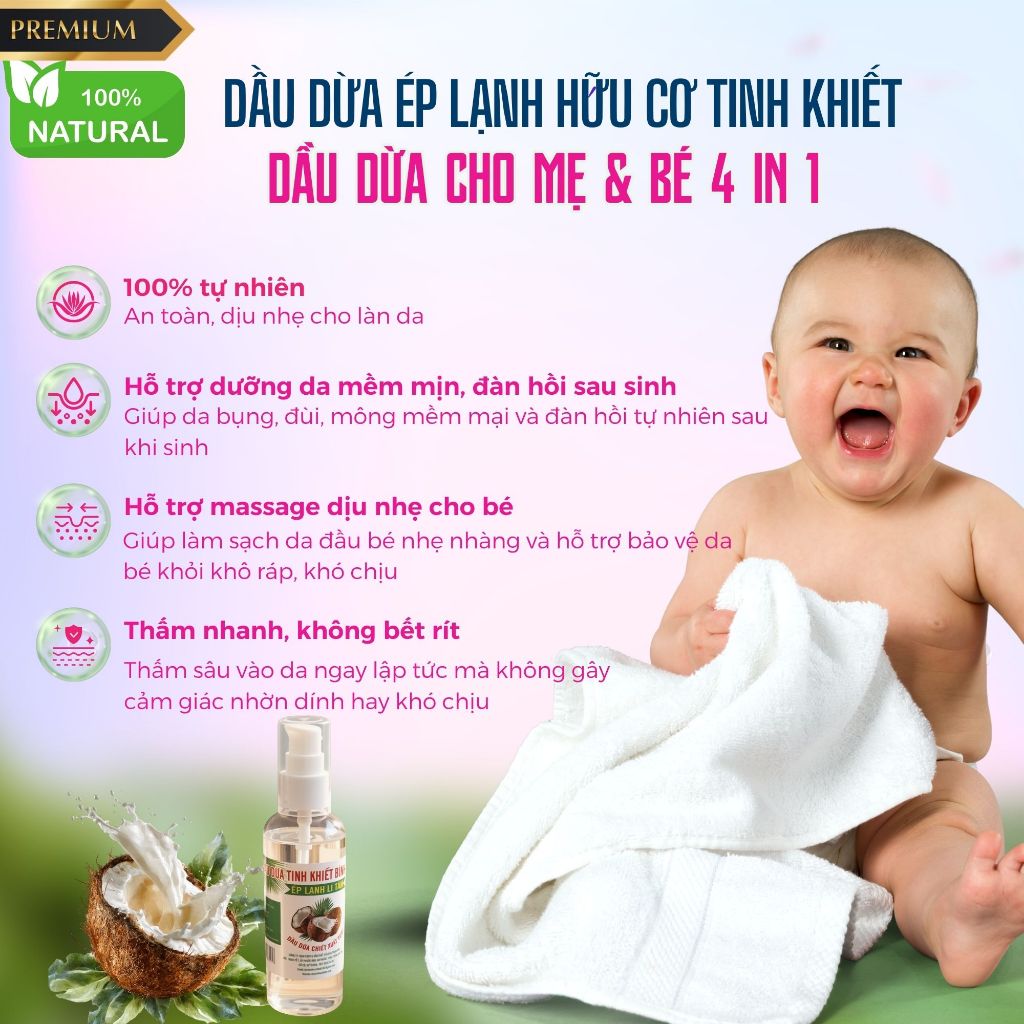 Dầu Dừa Organic Ép Lạnh Tinh Khiết – Dưỡng Da Mềm Mịn Cho Mẹ Sau Sinh & Bé Yêu | 100% Nguyên Chất, Không Phụ Gia