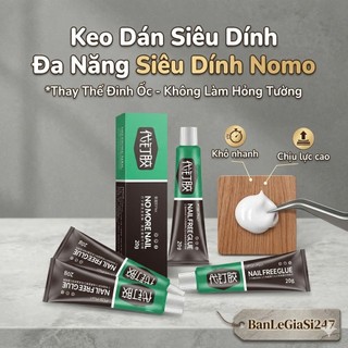 Keo Dán Siêu Dình, Keo Dán Đa Năng Nomo - Keo Dán Thay Thế ĐInh Vít Nhanh Khô, Chống Thấm Nước Tuýp 20Gr/60Gr
