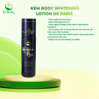 Kem Body Whitening Lotion De Paris Dưỡng Ẩm Sáng Da – Mờ Thâm, Mịn Da Toàn Thân, Phù Hợp Da Nhạy Cảm