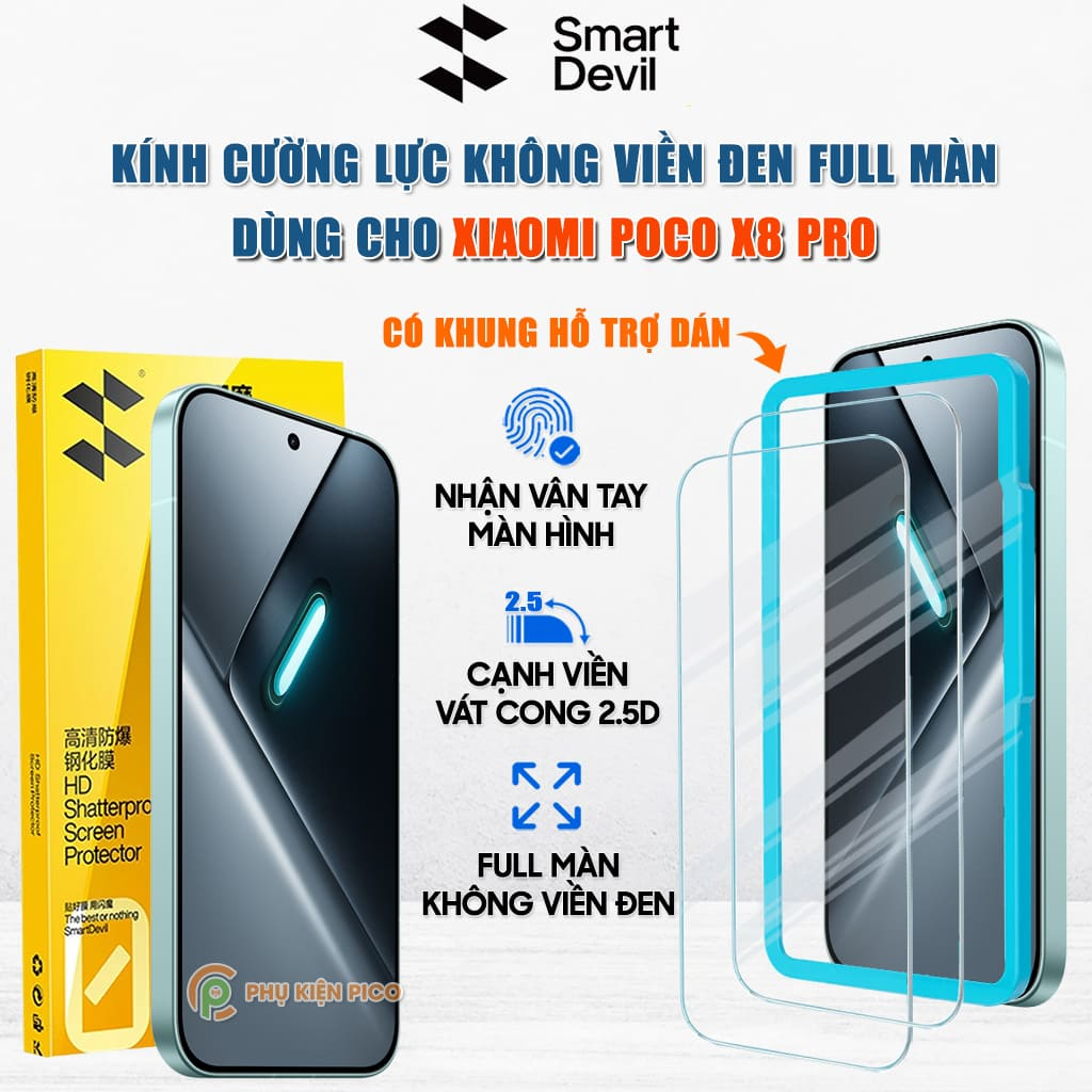 Kính cường lực dùng cho Xiaomi Poco X8 Pro trong suốt full màn hình Smart Devil có khung hỗ trợ dán