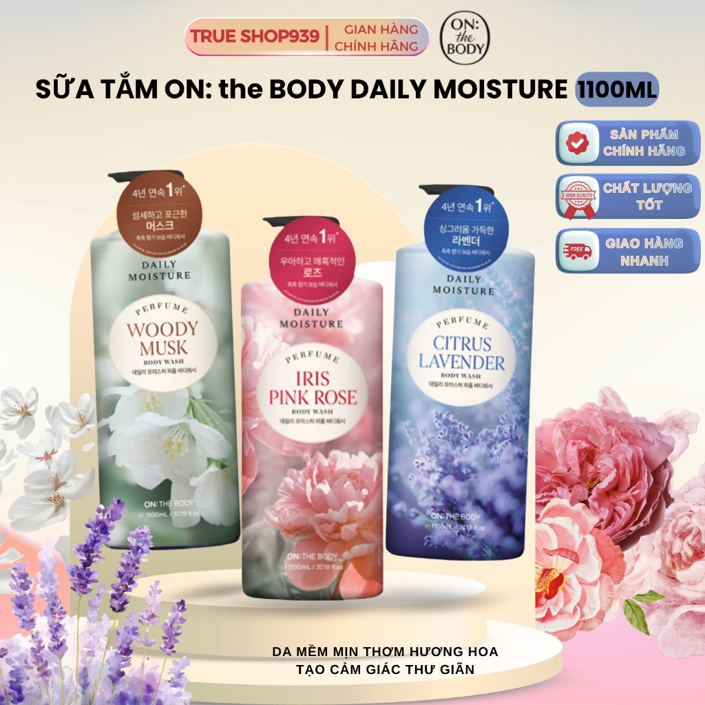 Sữa tắm hương nước hoa On The Body lưu hương 24h, dưỡng trắng da mềm mịn 1100ML