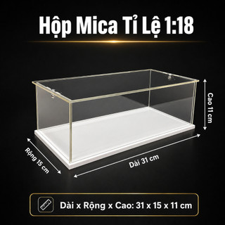 [1 HỘP LẺ] Hộp Mica Trưng Bày Xe Mô Hình Tỉ Lệ 1:64 1:32 1:24 1:18 Tủ Mica Trong Suốt Dày Cao Cấp Đẹp Chống Bụi Bày Oto
