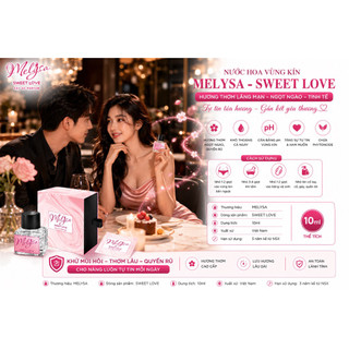 Nước Hoa Vùng Kín Melysa Sweet Love 10ml – Hương Thơm Ngọt Ngào, Khử Mùi, Tự Tin Quyến Rũ