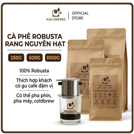Cà Phê Robusta NGUYÊN HẠT Bảo Lộc Lâm Đồng Nguyên Chất 100% - Nau Coffee