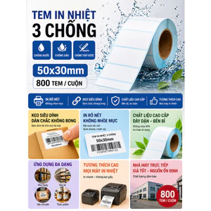 Giấy nhiệt 3 lớp 50x30mm chống nước, chống dầu, chống cồn, chống ma sát, lưu chữ lâu, in rõ nét, không phai màu.