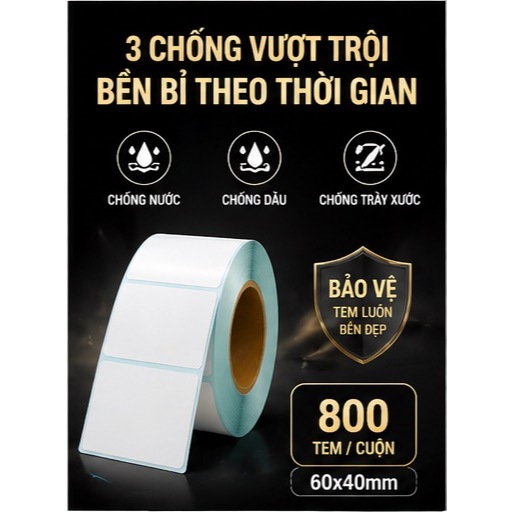 Giấy nhiệt 3 lớp 60x40mm chống nước, chống dầu, chống cồn, chống ma sát, lưu chữ lâu, in rõ nét, không phai màu.