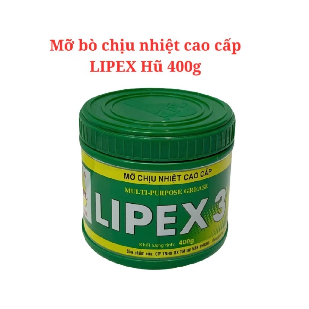 Mỡ Bò Chịu Nhiệt LIPEX 3 , Hành Chính Hãng Chất Lượng Cao