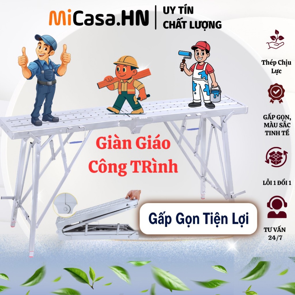 MiCaSa - GIÀN GIÁO CÔNG TRƯỜNG Gấp GỌN ĐA NĂNG CHỐNG TRƯỢT , TÙY CHỈNH ĐỘ CAO , ĐA DẠNG KÍCH THƯỚC