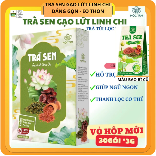 Mẫu mới Trà Sen Gạo lứt linh chi, Trà Mộc Tâm túi lọc sẵn 30 gói Thanh loc cơ the,ăn ngon ngủ ngon
