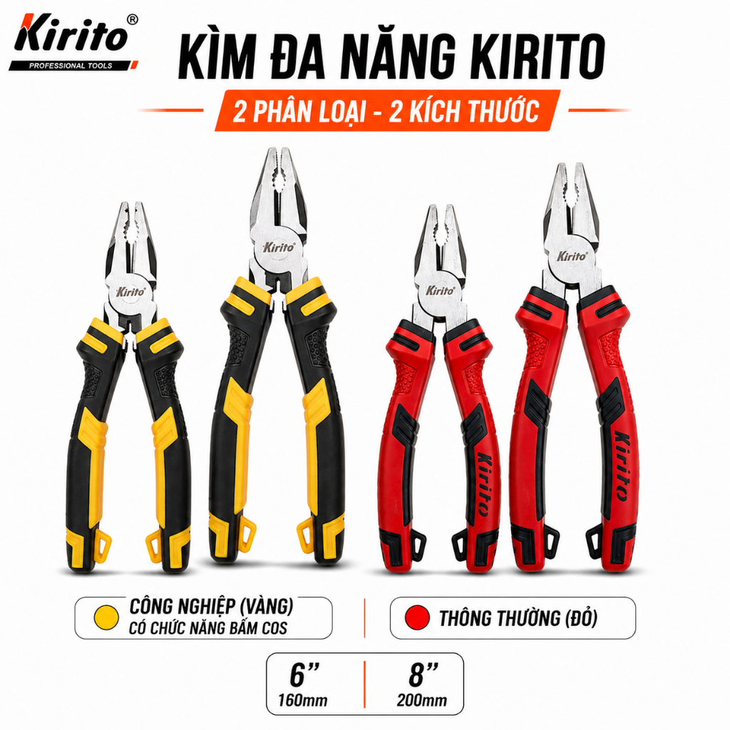Kìm Đa Năng KIRITO 6 Inch / 8 Inch – Kìm Công Nghiệp Có Bấm Cos & Kìm Thông Thường – Thép CR-V