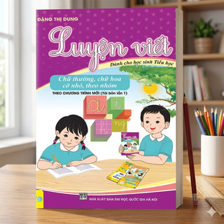 Sách - Luyện viết chữ thường, chữ hoa cỡ nhỏ, theo nhóm - Theo chương trình mới (Tím)